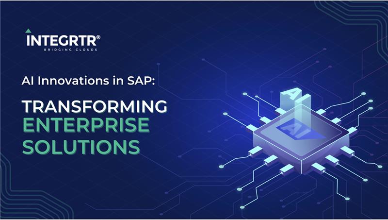AI Innovations in SAP: Transforming Enterprise Solutions